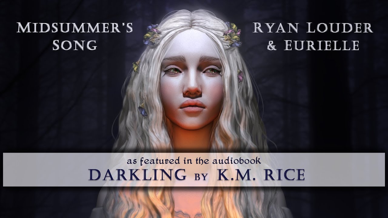 EURIELLE & RYAN LOUDER - MIDSUMMER'S SONG (Official Lyric Video)