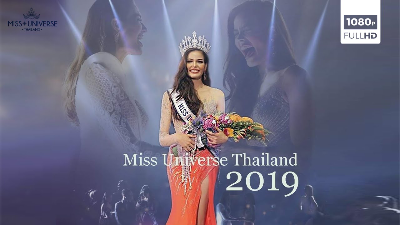 Miss Universe Thailand 2019 - Full Show HD