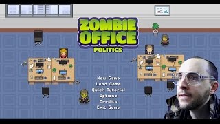 Zombie Office Politics playgame - I hear sounds outside