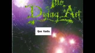 The Dying Art Quo Vadis Anastasia