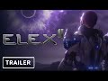 Elex 2 - Reveal Trailer