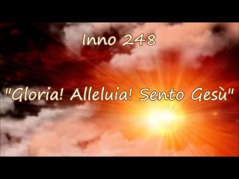 Inno 248 - Gloria! Alleluia! Sento Gesù - Glória! Aleluia! Sinto Jesus (em italiano) H05 CCB