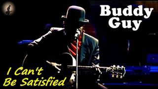 Buddy Guy - I Can't Be Satisfied [Complete Live Song] (Kostas A~171)