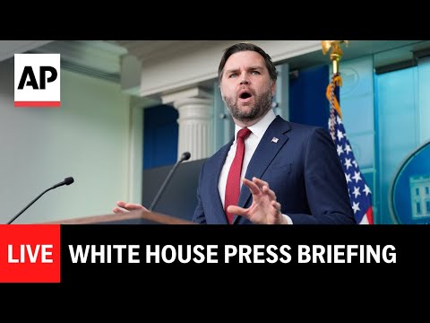 LIVE: White House press briefing with JD Vance and Karoline Leavitt