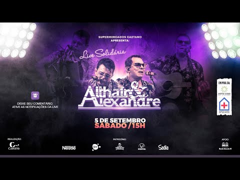 LIVE SOLIDÁRIA ALTHAIR E ALEXANDRE #CanteComigo