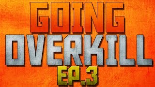 Going Overkill Ep. 3: Clan Changes + Our Comp Team