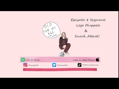 Old For My Age - Episode 8 Segment | Lego Muppets & Snack Attack!