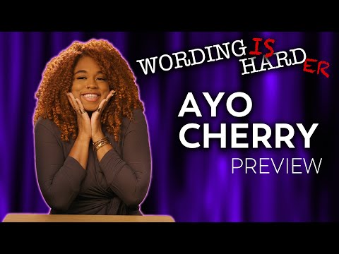 Ayo Cherry Sneak Peek! - Wording is Harder!