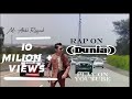 Rap on Dunia ( official video and music ) - M.r Abdul raqeeb