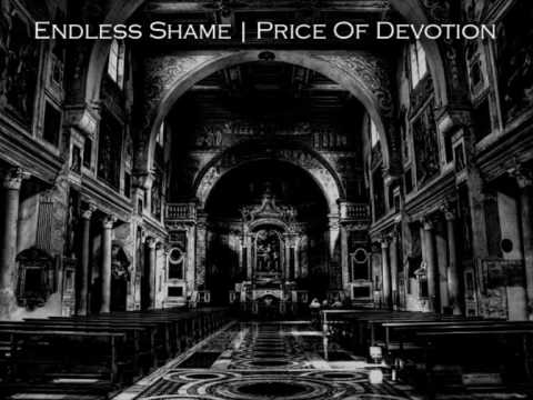Endless Shame - Price of devotion