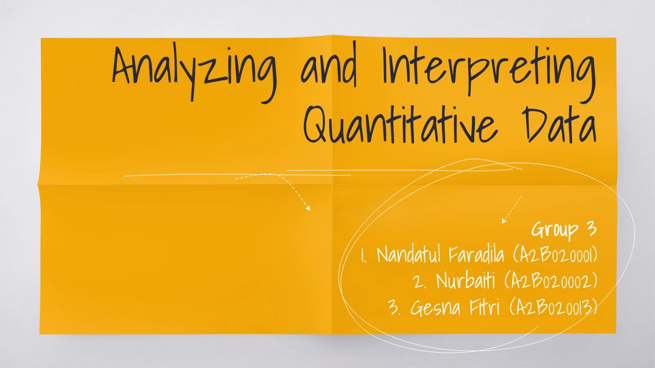 PPT Group 3   Analyzing Quantitative Data