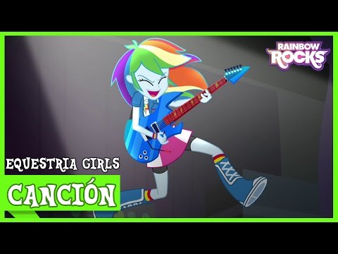 Asombrosa Quiero Ser | MLP: Equestria Girls | Rainbow Rocks [Español Latino]
