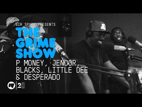 Grime Show: P Money, Jendor, Blacks, Little Dee & Desperado