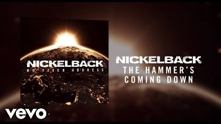 Nickelback - The Hammer’s Coming Down (Audio)