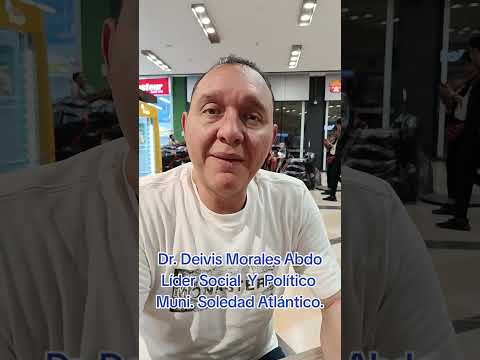 Dr. Deivis Morales Abdo líder social y político del municipio de Soledad Atlántico