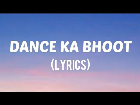 Dance Ka Bhoot (Lyrics) - Arijit Singh | Brahmastra | Ranbir Kapoor | Alia Bhatt | Pritam | Amitabh