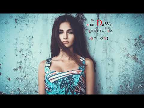 ShAi Dawn feat. ♢ＲＢＩＴΛＬ ᗱᦆƼ - Go On (Remix by GIGI DI)