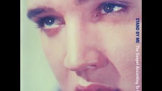 Elvis Presley ‎– Stand By Me ( Vol.1) The Gospel According To Elvis