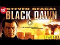 Black Dawn Movie 2005 YIFY STEVEN SEAGAL MOViES