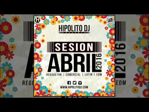 11.Hipolito Dj - Sesion Abril 2016
