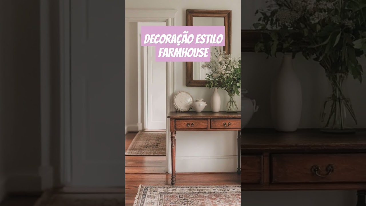 3 itens para uma decoração farmhouse
