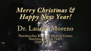 preview picture of video '2014 CHRISTMAS GREETINGS - Dr. Lauren Moreno - Natchitoches, LA'
