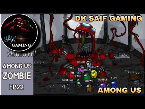 Among Us Zombie Animation EP 22