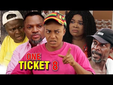 ONE TICKET SEASON 8 - (New Movie) 2019 Latest Nigerian Nollywood Movie Full HD