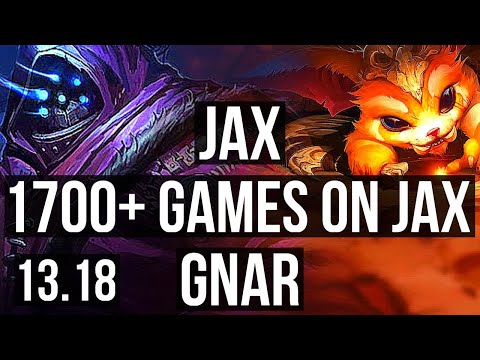 JAX vs GNAR (TOP) | 1700+ games, 900K mastery, Dominating | KR Grandmaster | 13.18