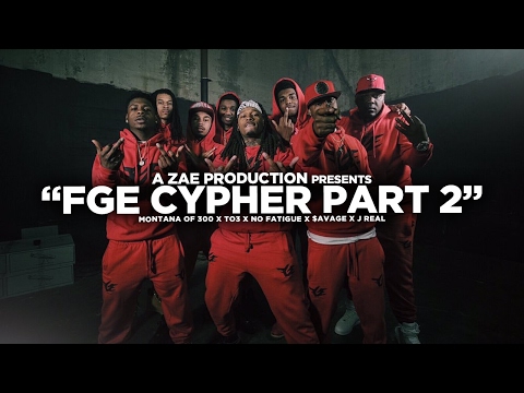 Montana Of 300 x TO3 x $avage x No Fatigue x J Real "FGE CYPHER Pt 2" Shot By @AZaeProduction