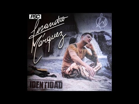Lisandro Marquez - Identidad (CD COMPLETO 2016)