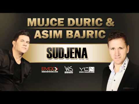 Mujce Duric & Asim Bajric - Sudjena