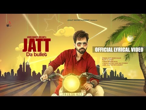 Jatt Da Bullet