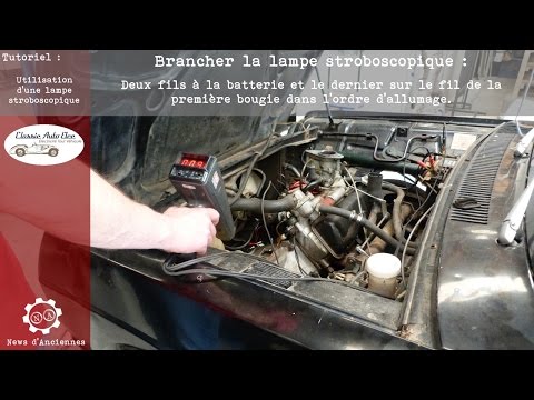 comment regler allumage avec lampe stroboscopique