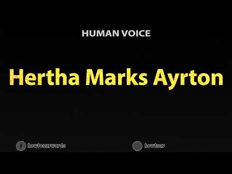 How To Pronounce Hertha Marks Ayrton
