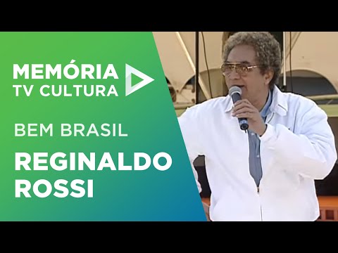 Bem Brasil - Reginaldo Rossi