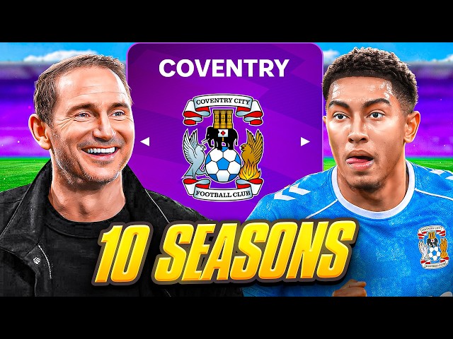 I Takeover Coventry City for 10 Seasons… SDDEFAULT Thumbnail