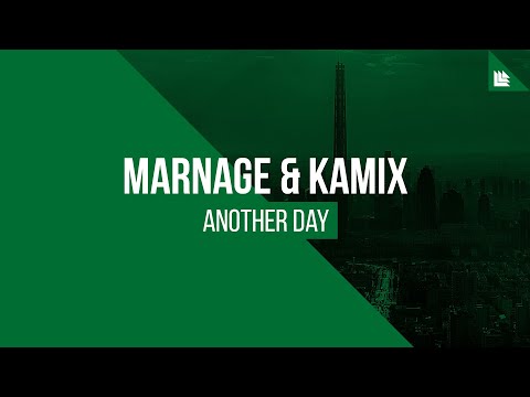 Marnage & Kamix - Another Day [FREE DOWNLOAD]