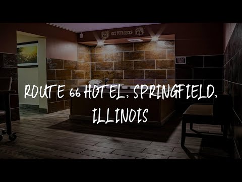 Route 66 Hotel, Springfield, Illinois Review - Springfield , United States of America