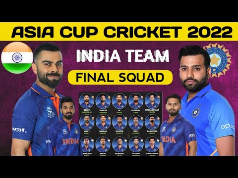 Asia Cup Cricket 2022 | Team India Final Squad | India Players List Asia Cup 2022 | IND T20 Squad
