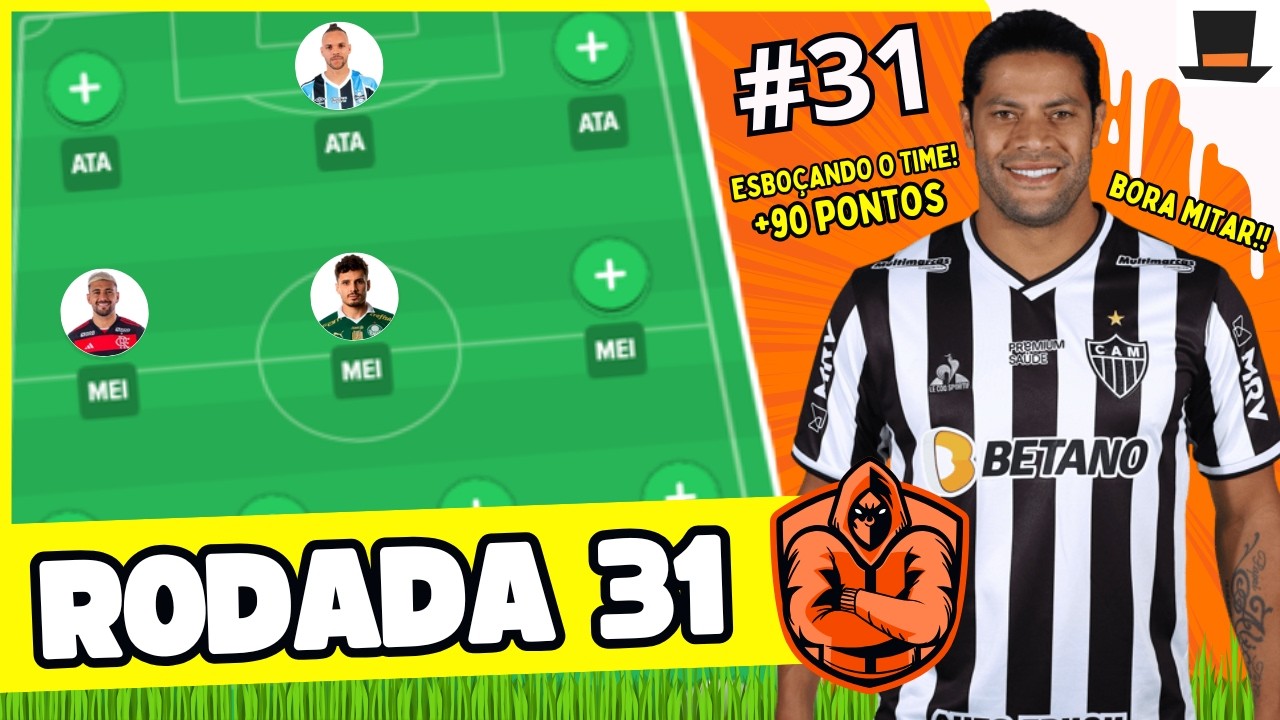 RODADA #31 - CARTOLA FC 2024 | TIME PRA MITAR