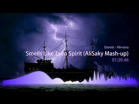 Dannic - Nirvana Smells Like Teen Spirit (AliSaky Mash-up)