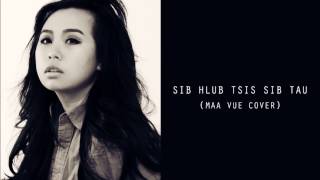Sib Hlub Tsis Sib Tau (cover)