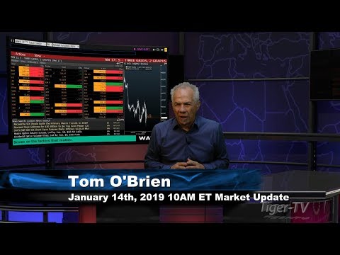 January 14th 10AM ET Market Update with Tom O'Brien on TFNN