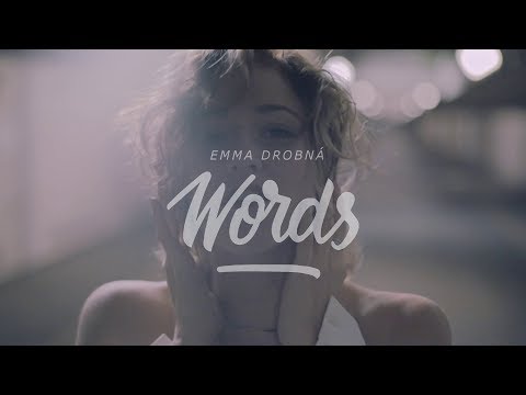 EMMA DROBNÁ - Words (Official Video)