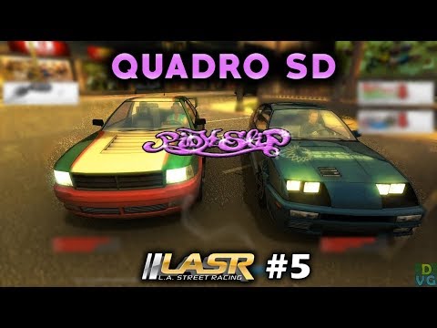 L.A. Street Racing | #5 - Quadro SD Pinkslip