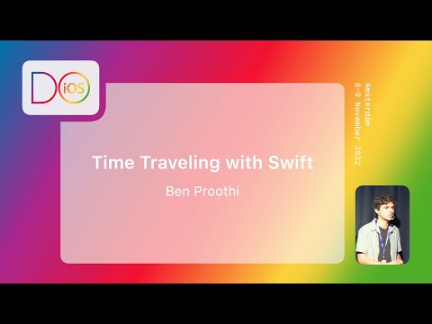 Time traveling with Swift - Ben Proothi - Do IOS 2022 (English) thumbnail