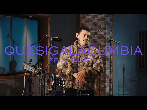 Pelu Rampin - QUESIGALACUMBIA.mp4