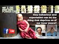 How Behaviour And Expectation Can Be The Thing That Deprives Us Of Our Inner Peace