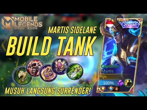 COBA MARTIS BUILD TANK DI SIDELANE! GAMEPLAY TOP GLOBAL MARTIS 3000 MATCH - Mobile Legends
